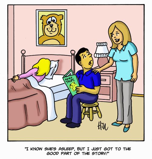 "I know she's asleep, but I just got to the good part of the story!"
