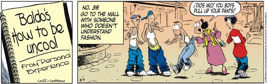 Baldo's How to Be Uncool: No. 39. Go to the mall with someone who doesn't understand fashion.