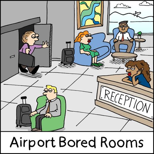 Airport Bored Rooms