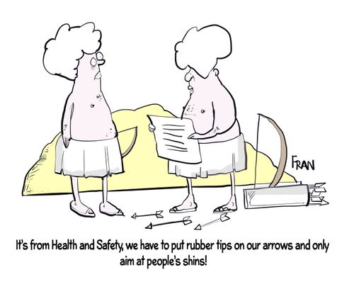 "It's from Health and Safety, we have to put rubber tips on our arrows and only aim at people's shins!"