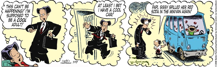 "This can't be happening! I'm supposed to be a cool adult! At least I bet I have a cool car!"