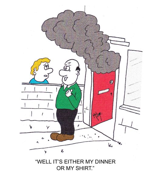 "Well it's either my dinner or my shirt."