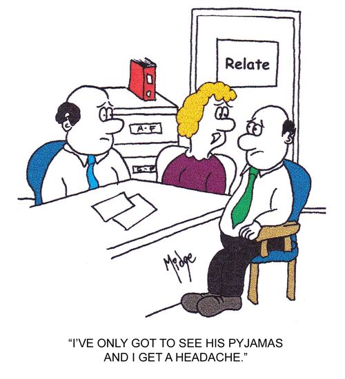 "I've only got to see his pyjamas and I get a headache."
