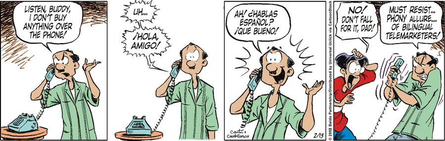 "Must resist...phone allure...of bilingual telemarketers!"