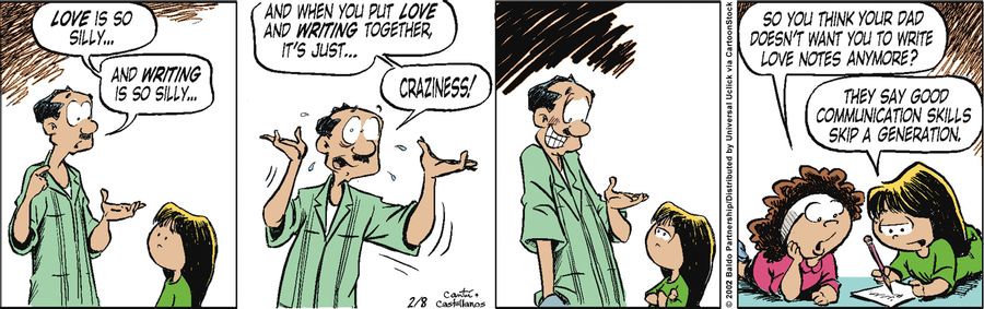 "Love is so silly...and writing is so silly...and when you put love and writing together, it's just...craziness!"