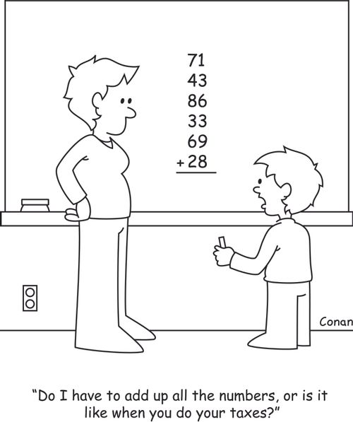 "Do I have to add up all the numbers, or is it like when you do your taxes?"
