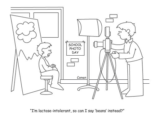 "I'm lactose-intolerant, so can I say 'beans' instead?"