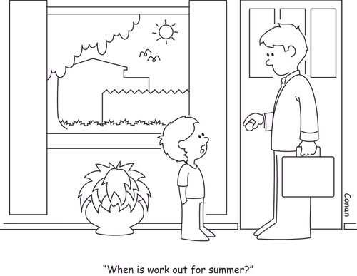 "When is work out for summer?"