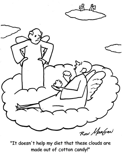 "It doesn't help my diet that these clouds are made out of cotton candy."