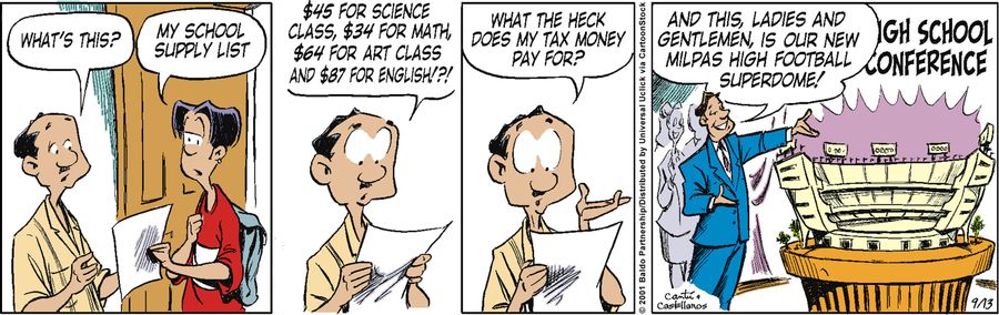 "$45 for science class, $34 for math, $64 for art class and $87 for English!?! What the heck does my tax money pay for?"