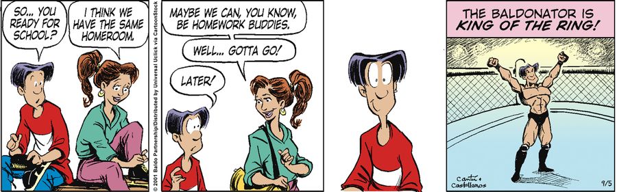 "I think we have the same homeroom. Maybe we can, you know, be homework buddies. Well...gotta go!"