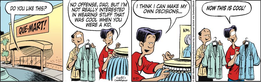 "No offense, Dad, but I'm not really interested in wearing stuff that was cool when you were a kid. I think I can make my own decisions..."