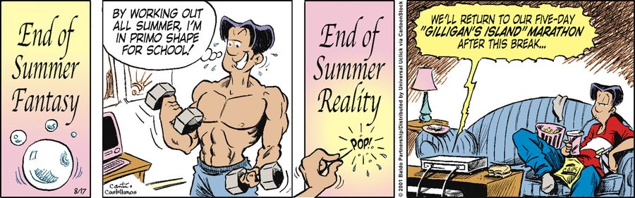 End of summer fantasy vs. end of summer reality.