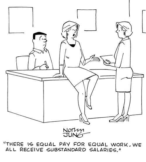 "There is equal pay for equal work. We all receive substandard salaries."