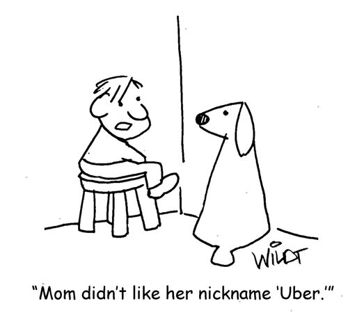 "Mom didn't like her nickname 'Uber.'"