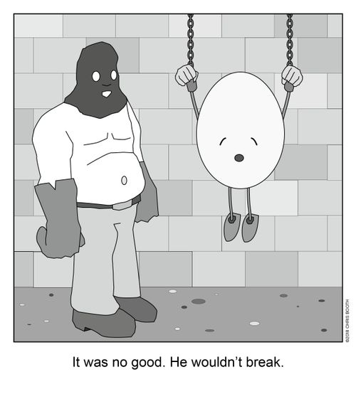 "It was no good. He wouldn't break."