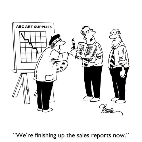 "We're finishing up the sales reports now."