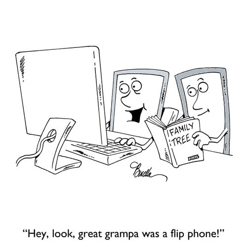 "Hey, look, grampa was a flip phone!"