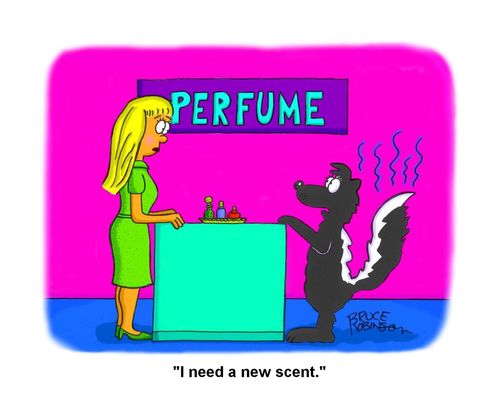 "I need a new scent."