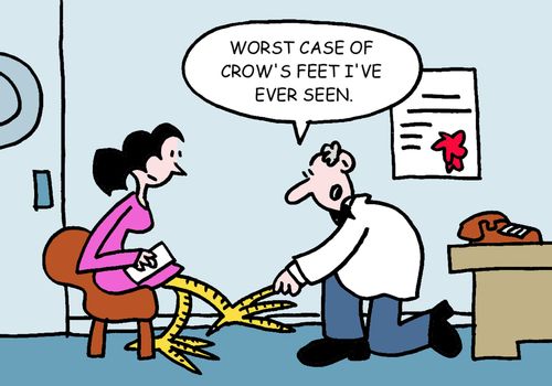 "Worst case of crow's feet I've ever seen."