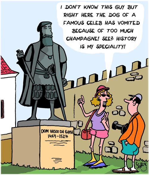 "I don't know this guy but right here the dog of a famous celeb has vomited because of too much champagne! See? History is my speciality!"