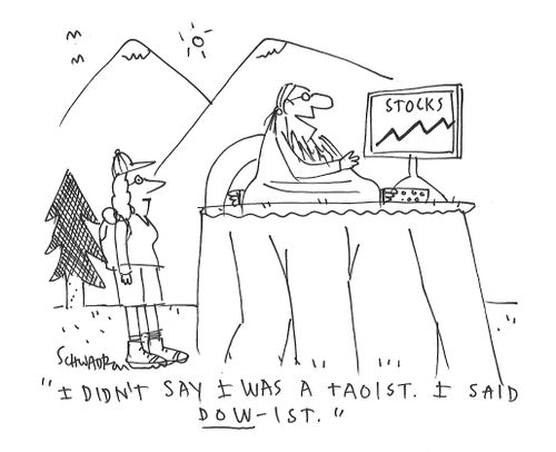 "I didn't say I was a Taoist. I said dowist."