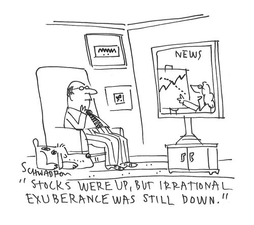 "Stocks were up, but irrational exuberance was still down."