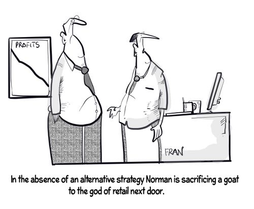 "In the absence of an alternative strategy Norman is sacrificing a goat to the God of retail next door."