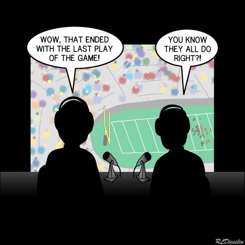 "Wow, that ended with the last play of the game!"