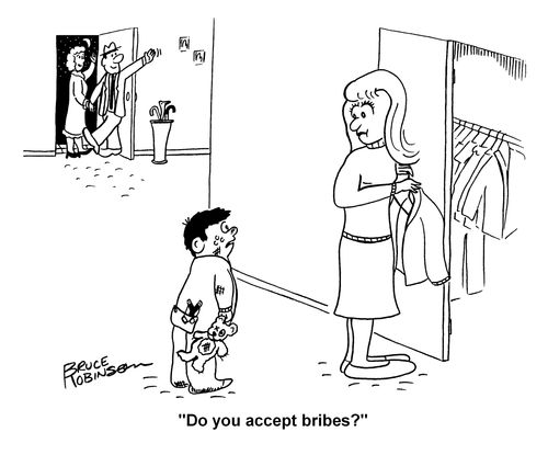 "Do you accept bribes?"