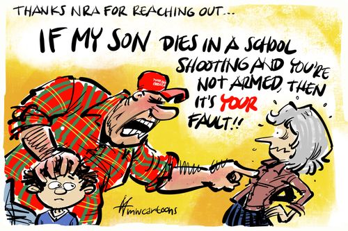 "If my son dies in a school shooting and you're not armed, then it's your fault!"