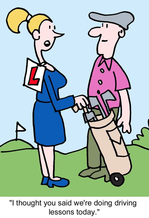 "I thought you said we're doing driving lessons today."