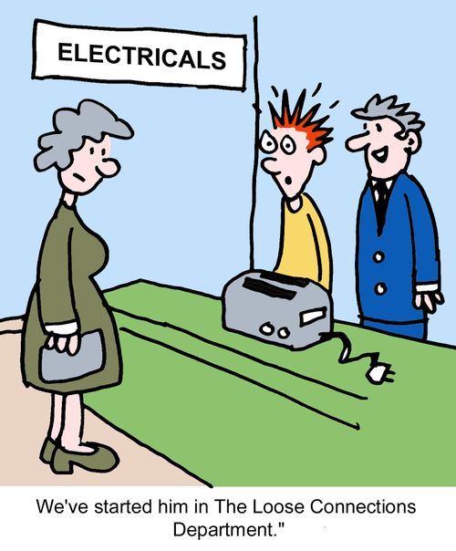 "We've started him in The Loose Connections Department."