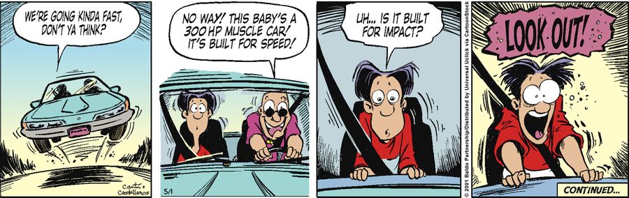 "We are going kinda fast, don't ya think?"