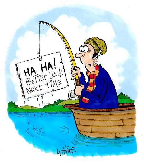 Ha Ha! Better Luck Next Time.