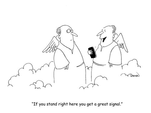 "If you stand right here you get a great signal."