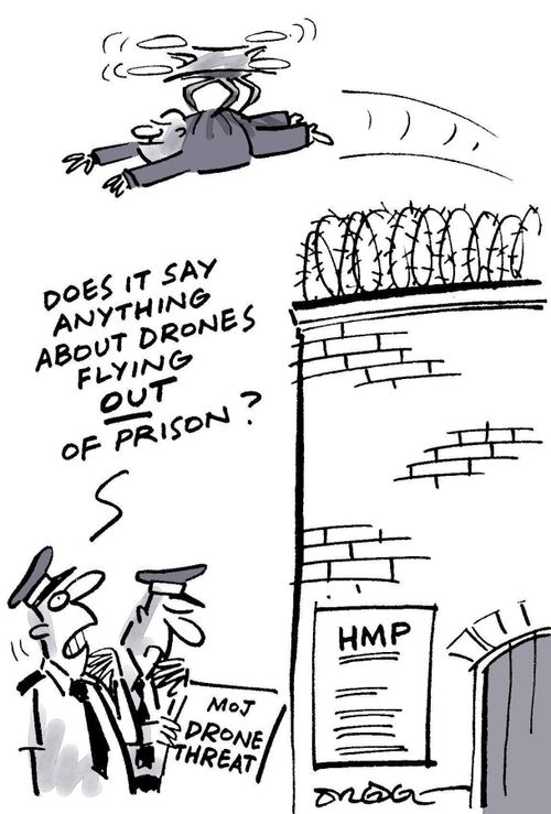 "Does it say anything about drones flying OUT of prison?"