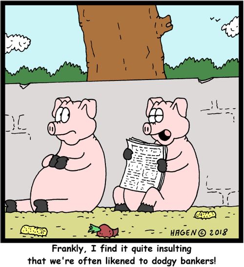"Frankly, I find it quite insulting that we're often likened to dodgy bankers!"