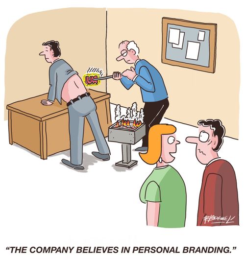 "The company believes in personal branding."