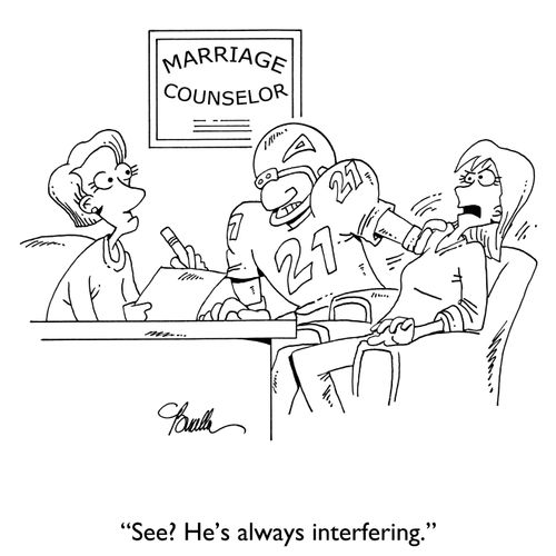 "See? He's always interfering."