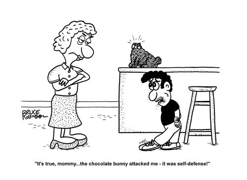 "It's true, mommy...the chocolate bunny attacked me - it was self-defense!"