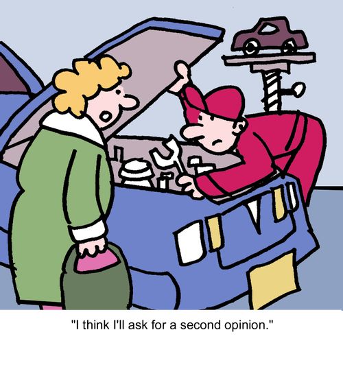 "I think I'll ask for a second opinion."