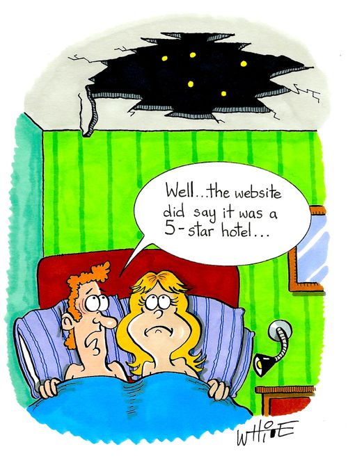 "Well...the website did say it was a 5-star hotel...."