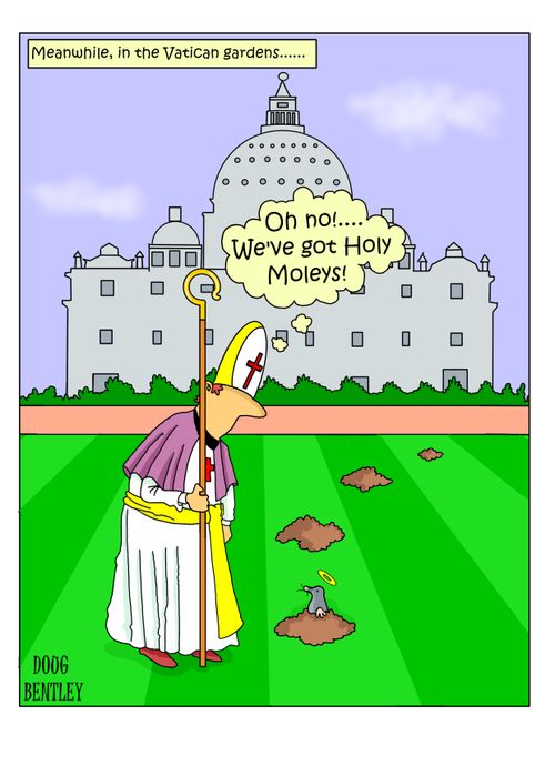 "Oh no!...We've got Holy Moleys!"
