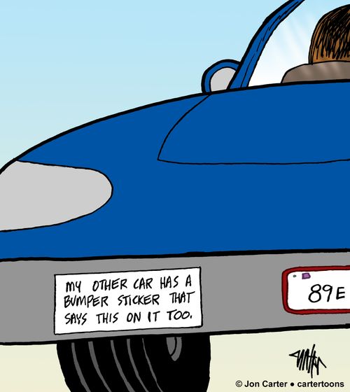 My other car has a bumper sticker that says this on it too.