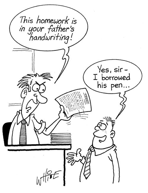 "This homework is in your father's handwriting!"