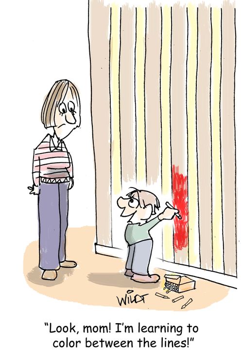 "Look, mom! I'm learning to color between the lines!"