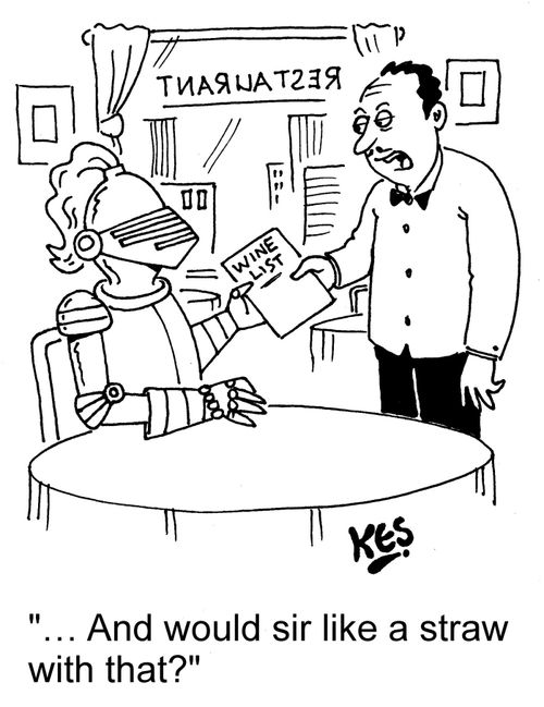 "... And would sir like a straw with that?"