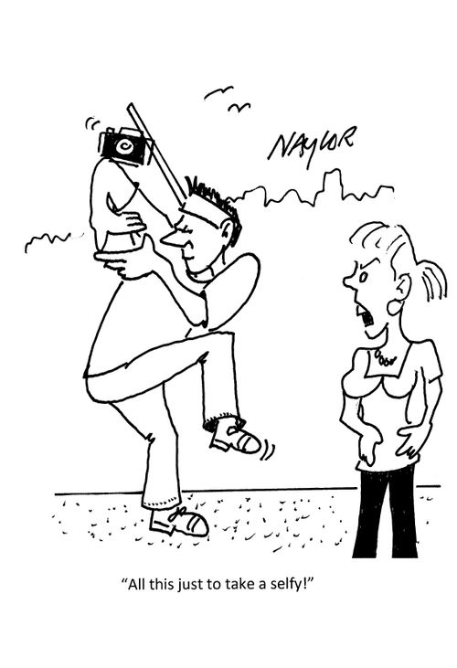 "All this just to take a selfy!"