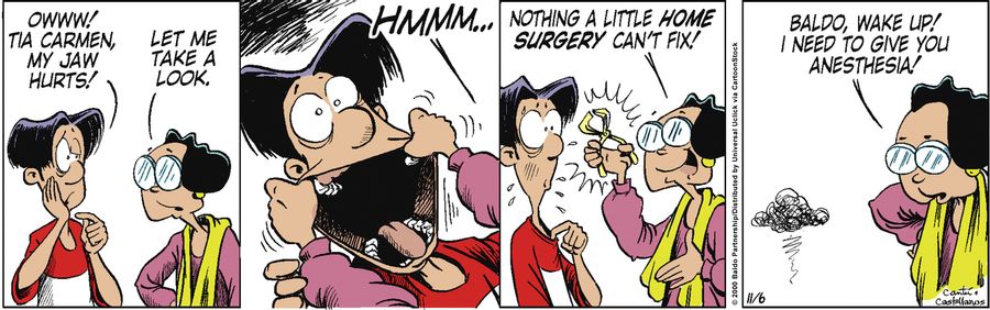 "Oww! Tia Carmen, my jaw hurts!"